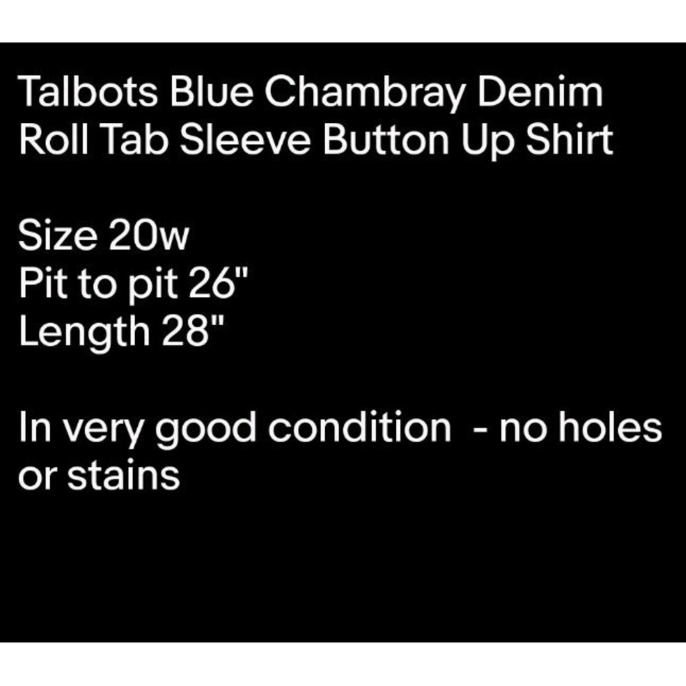 Talbots Blue Chambray Denim Roll Tab Sleeve Button Up Shirt Sz 20w - Picture 7 of 7